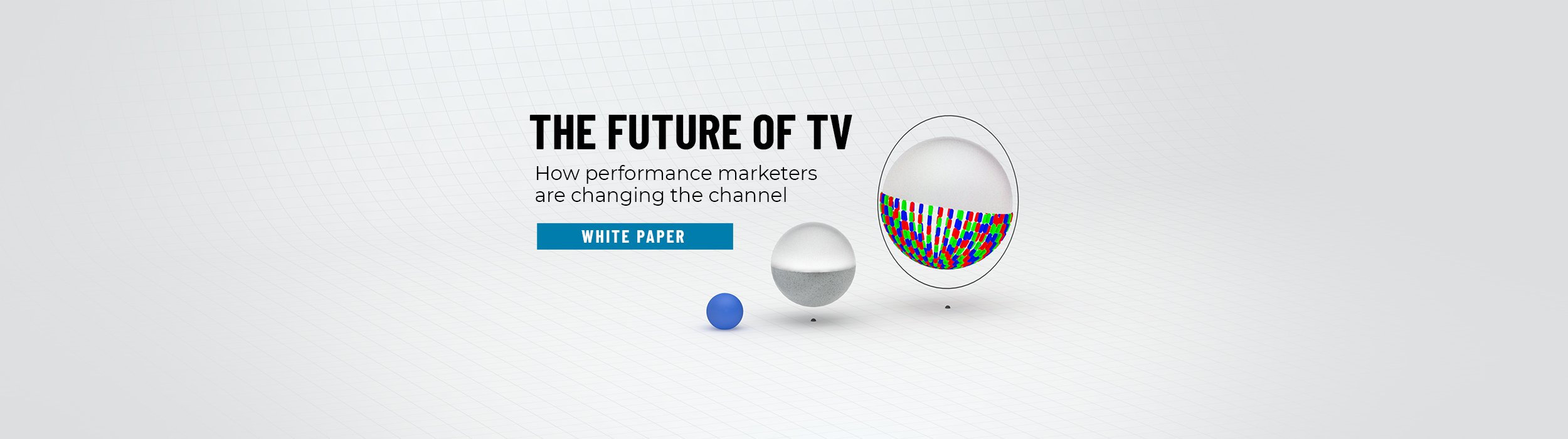 The Future of TV Advertising for Performance Marketers