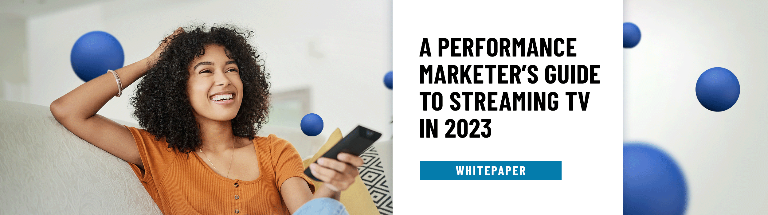 A Performance Marketer's Guide to Streaming TV in 2023