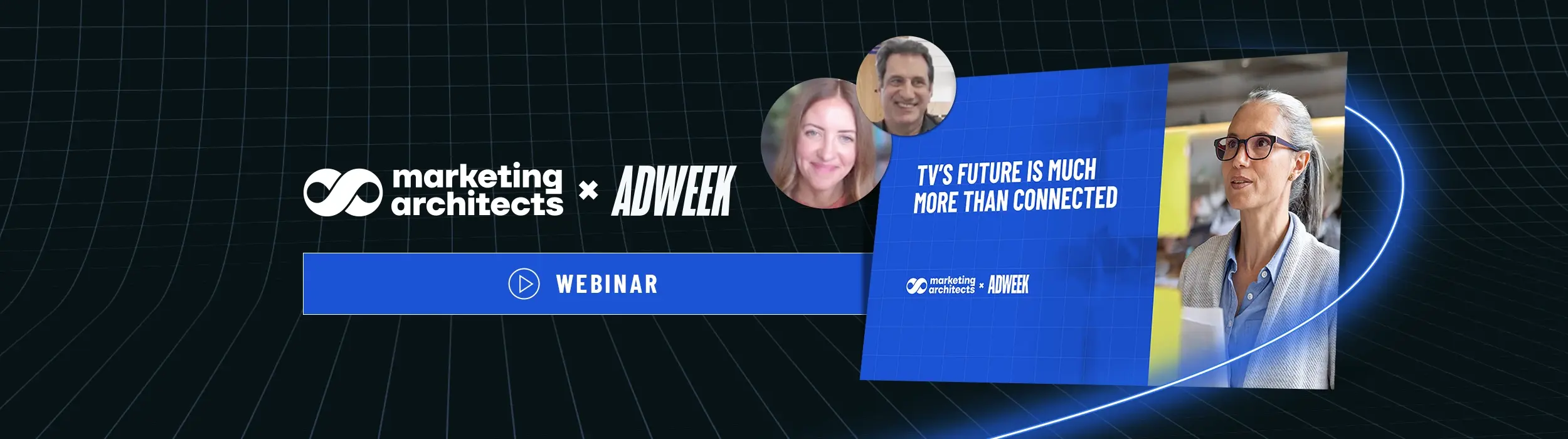 Webinar: TV's Future is Much More Than Connected